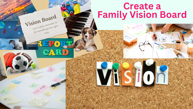 Create a Family Vision Board