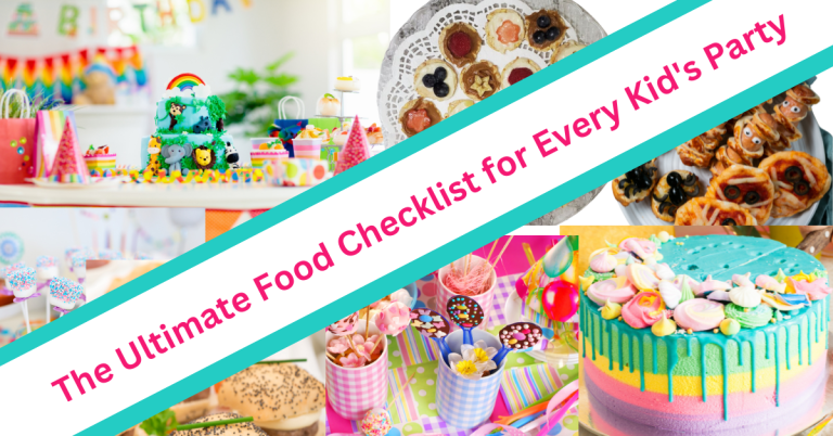 Ultimate Food Checklist for Kidd's Parties