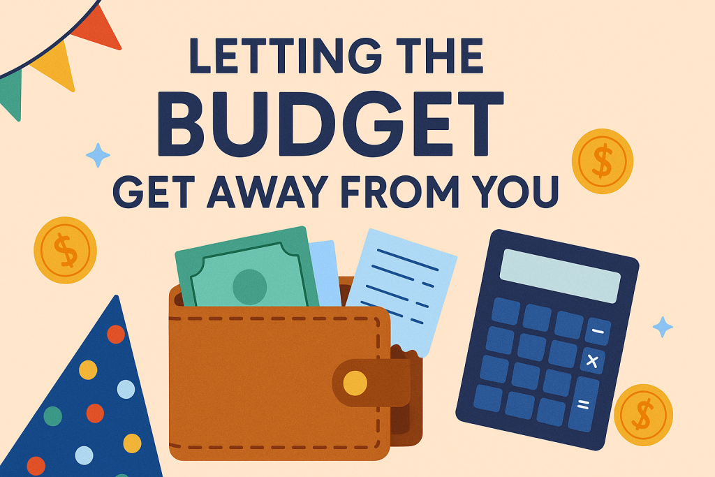 Party Pitfall-Letting the budget get away from you